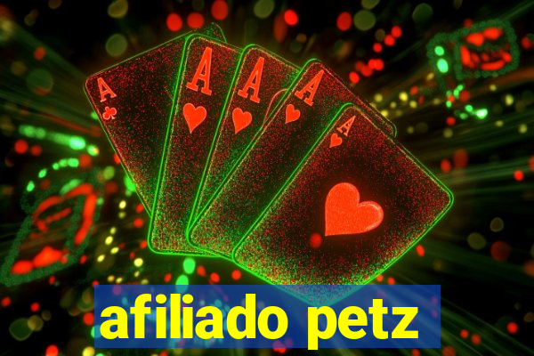 afiliado petz